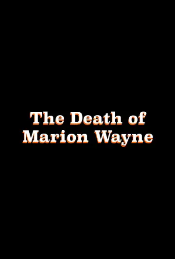Plakat do filmu "The Death of Marion Wayne" #653297