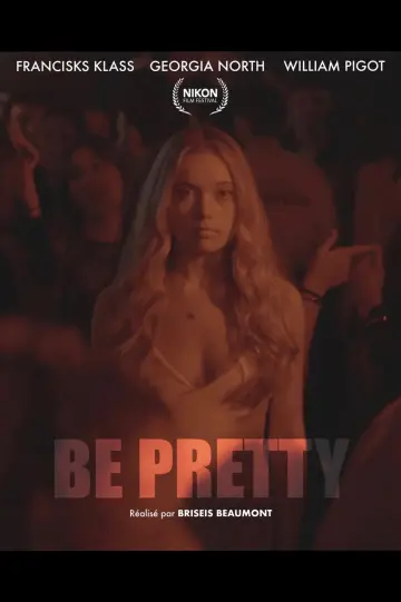 Plakat do filmu "Be Pretty" #1141592