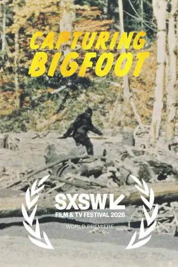 Plakat do filmu "Capturing Bigfoot" #773952