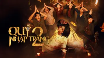 Zasłona do filmu "Quỷ Nhập Tràng 2" #1569042