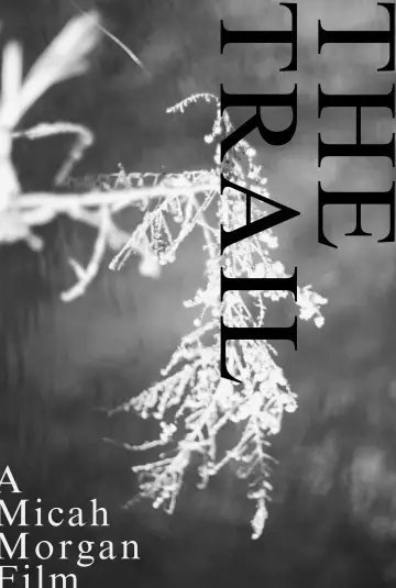 Plakat do filmu "The Trail" #1139577