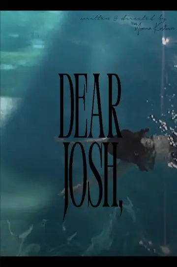 Dear Josh, plakat