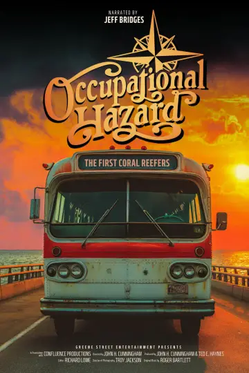 Occupational Hazard: The First Coral Reefers plakat