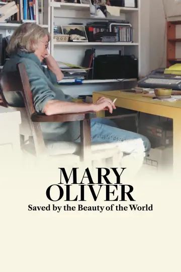 Plakat do filmu "Mary Oliver: Saved by the Beauty of the World" #911385