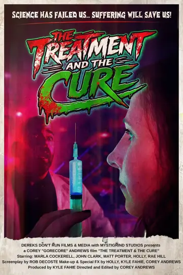 Plakat do filmu "The Treatment & The Cure" #575115