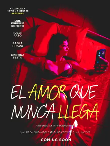 El Amor Que Nunca Llega