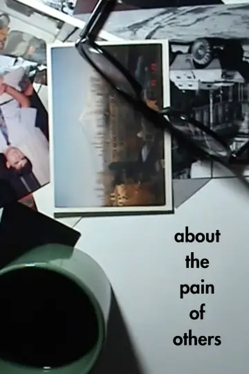 Plakat do filmu "About the Pain of Others" #775225