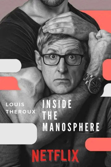 Plakat do filmu "Louis Theroux: W głębi manosfery" #761503