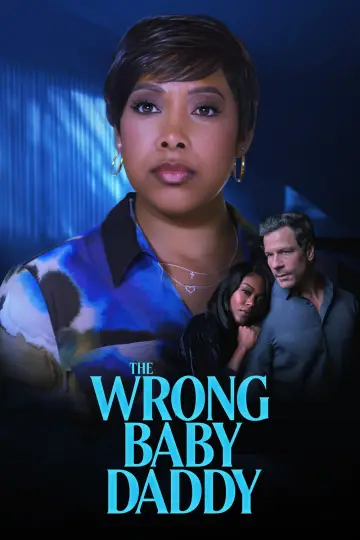 The Wrong Baby Daddy plakat