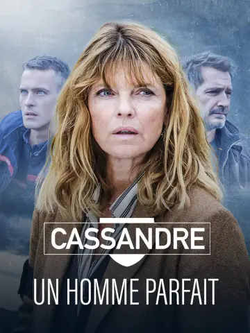 Cassandre - Un homme parfait