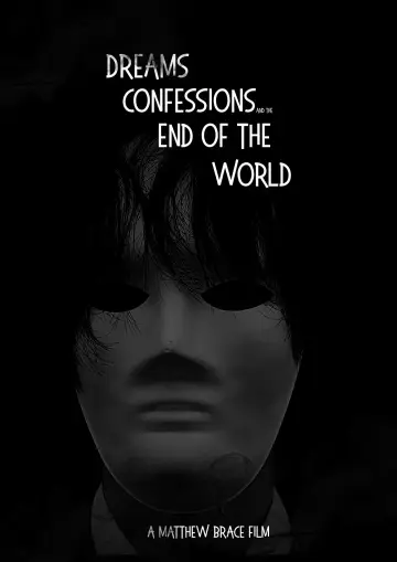 Plakat do filmu "Dreams, Confessions and The End Of The World" #772878