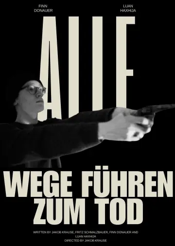 Alle Wege führen zum Tod