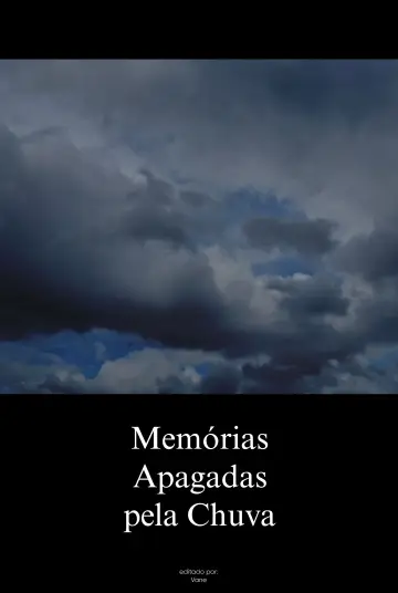 Plakat do filmu "Memórias Apagadas pela Chuva" #549834
