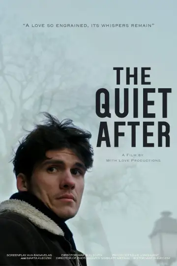 The Quiet After