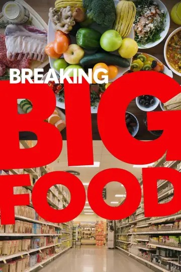 Plakat do filmu "Breaking Big Food" #593737