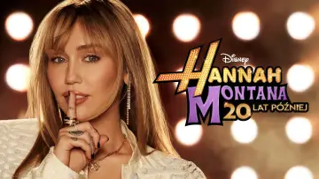 Zasłona do filmu "Hannah Montana: 20 lat później" #795985