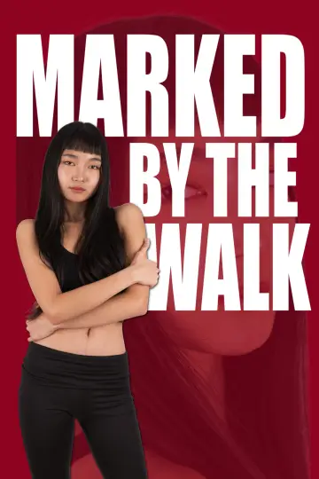 Plakat do filmu "Marked By The Walk" #779539
