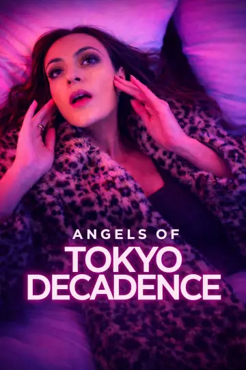 Angels of Tokyo Decadence