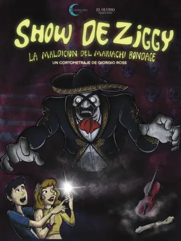 Plakat do filmu "El show de Ziggy: La maldición del mariachi bondage" #1180599