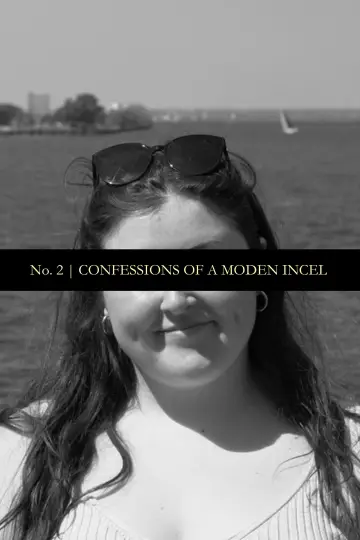 Plakat do filmu "Confessions of a Modern Incel" #777722