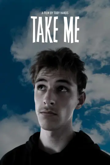 Plakat do filmu "Take Me" #776619