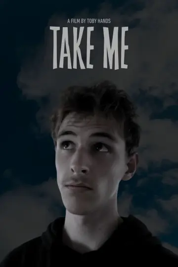 Plakat do filmu "Take Me" #776621