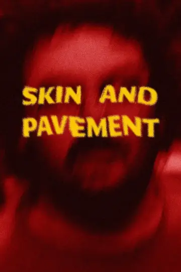 Plakat do filmu "Skin and Pavement" #1149845