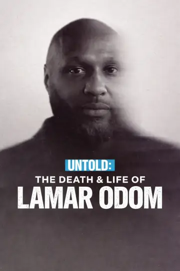 Plakat do filmu "Untold: The Death & Life of Lamar Odom" #771007