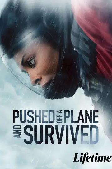Plakat do filmu "Pushed Off a Plane and Survived" #769919