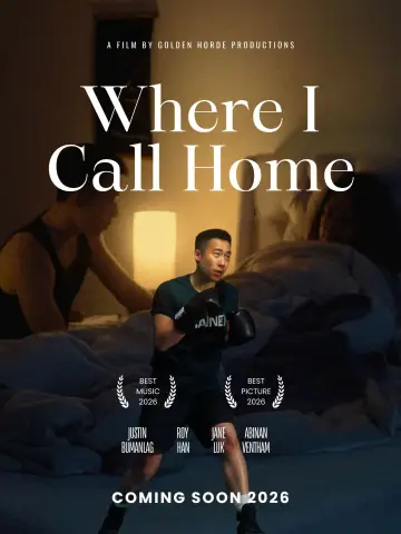 Where I Call Home plakat