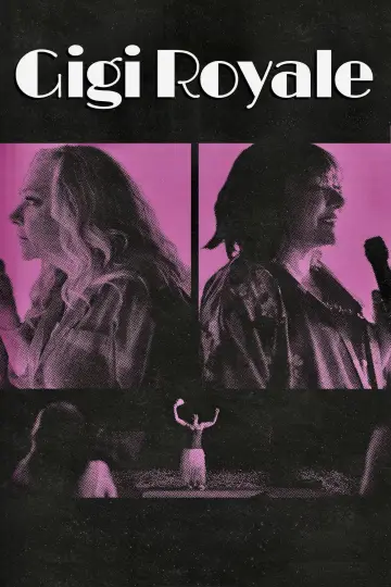 Gigi Royale plakat