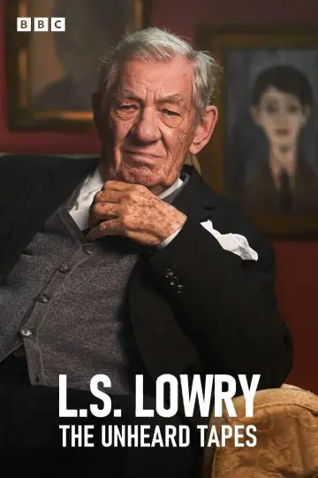 LS Lowry: The Unheard Tapes