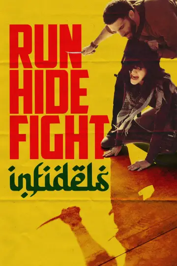 Run Hide Fight: Infidels