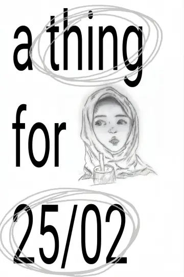 Plakat do filmu "a thing for 25/02" #795077