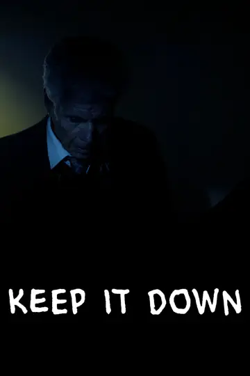 Keep it Down plakat