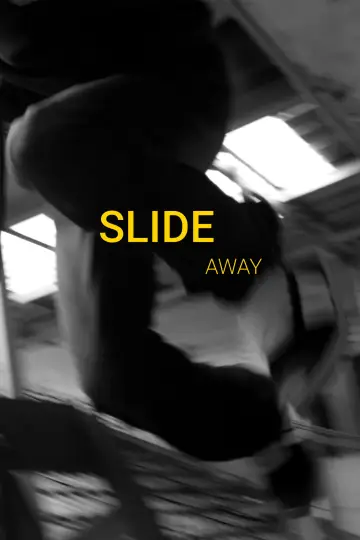 Slide Away plakat