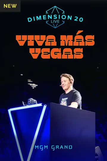Dimension 20 Live: Viva Más Vegas
