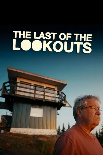 The Last of the Lookouts