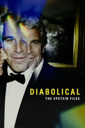 Plakat do filmu "Diabolical - The Epstein Files" #763251