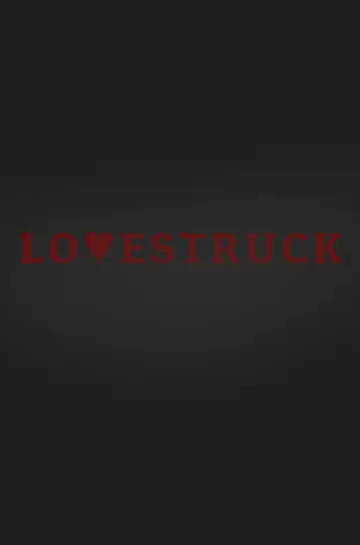 Plakat do filmu "LOVESTRUCK" #928082