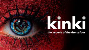Zasłona do filmu "Kinki - The Secrets of the Dancefloor" #776176