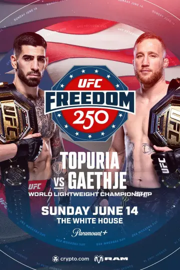 Plakat do filmu "UFC Freedom 250: Topuria vs. Gaethje" #837541