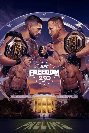 Plakat do filmu "UFC Freedom 250: Topuria vs. Gaethje" #925535