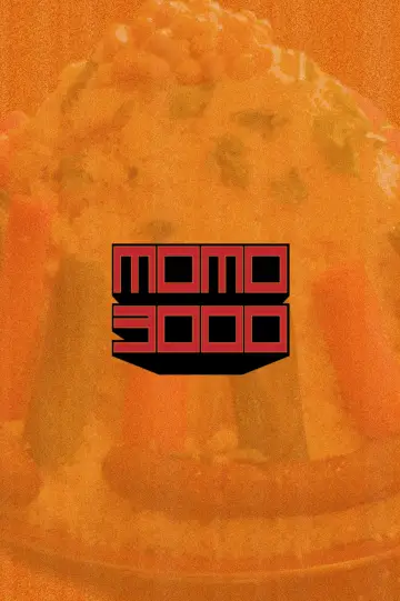 Plakat do filmu "Momo 3000" #842583