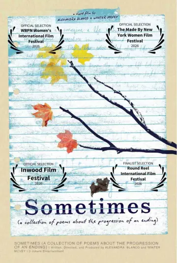 Plakat do filmu "Sometimes: A Collection of Poems About the Progression of an Ending" #780737