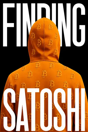Plakat do filmu "Finding Satoshi" #818652