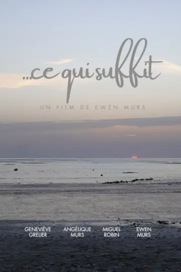 Ce qui suffit