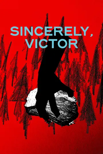 Sincerely, Victor plakat