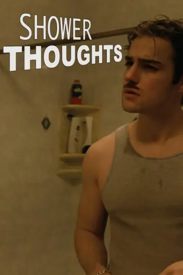 Plakat do filmu "Shower Thoughts" #823393