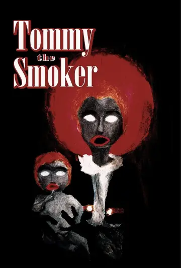 Plakat do filmu "Tommy The Smoker" #774198